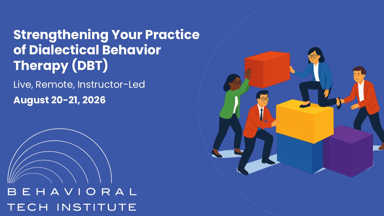 DBT Strengthening Your Practice