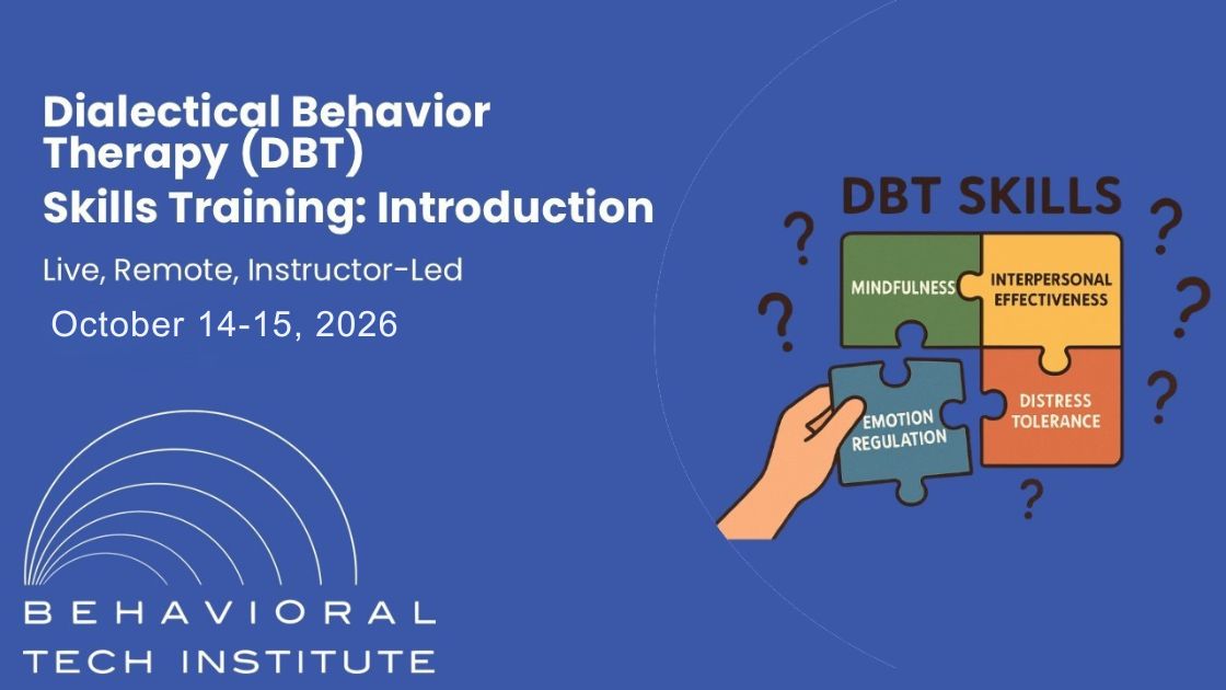 Skills Training, DBT